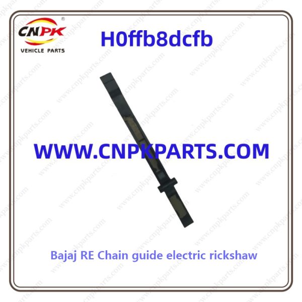 Bajaj RE Chain guide electric rickshaw