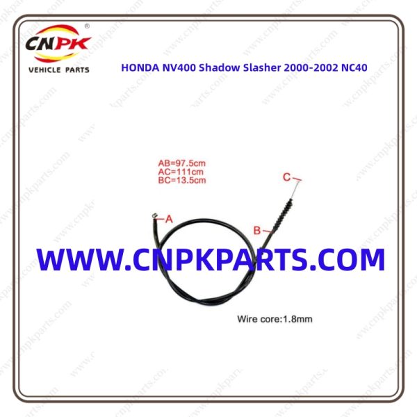 Cnpk High Quality And Performance Honda Motorcycle Clutch Cable Honda NV400 Is Built With Top-Quality Materials And Precision Engineering To Ensure Maximum Durability And Longevity For Honda Motorcycle Owners
