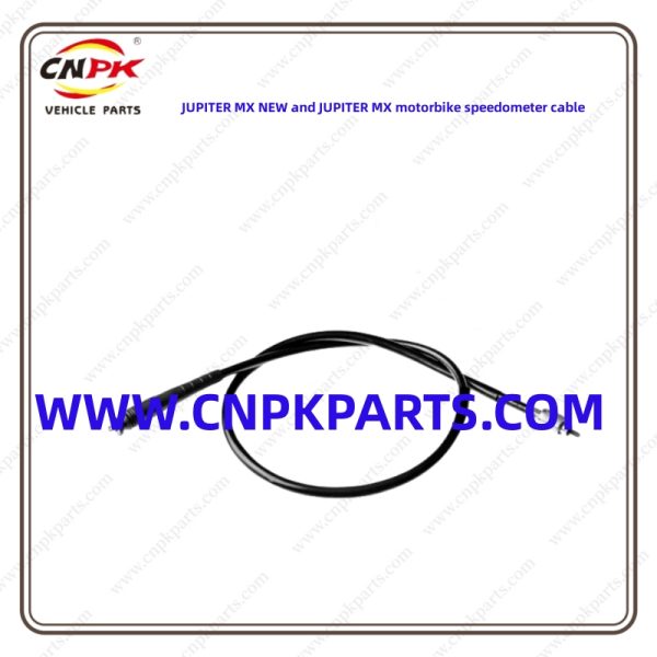 Cnpk High-Quality And Reliable Wholesale Motorcycle Speedometer Cable Jupiter Mx New Is Built With High-Quality Materials And Advanced Manufacturing Techniques To Deliver Outstanding Durability And Long-Lasting Performance.