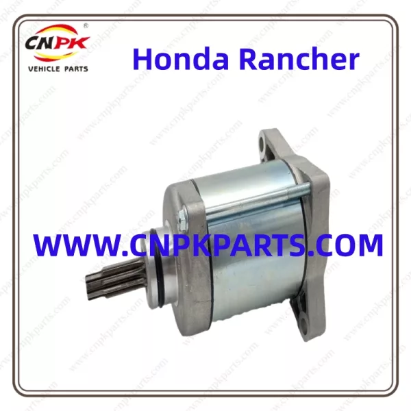 Cnpk High Durability And Reliability Atv Accessary Atv Engine Start Motor Honda Rancher Ensuring Your Atv Starts Effortlessly And Runs Smoothly Even In The Most Demanding Situations.