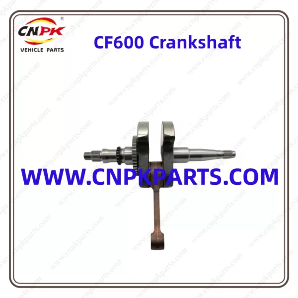 Capsheaf Durable And High Performance Atv Accessories Cf600 Crankshaft Made From High-Quality Materials That Ensure Durability And Longevity, Even In The Most Demanding Riding Conditions.